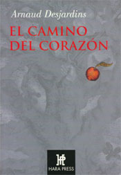 el camino del coraz&oacute;n